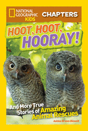 Nat Geo Kids Chapters Hoot, Hoot, Hooray!