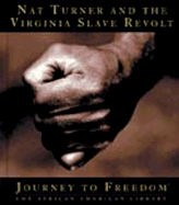 Nat Turner and the Virginia Slave Revolt