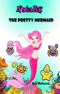 Natalie, the Pretty Mermaid