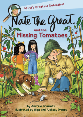 Nate the Great and the Missing Tomatoes - Sharmat, Andrew