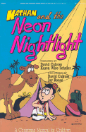 Nathan and the Neon Nightlight: Unison/2-Part - Culross, David (Creator), and Schuler, Karen Wise (Creator), and Rouse, Jay