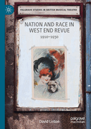 Nation and Race in West End Revue: 1910-1930