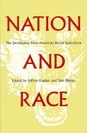 Nation and Race: The Developing Euro-American Racist Subculture