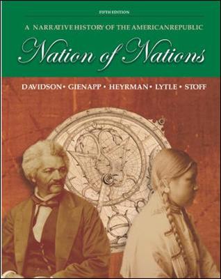 Nation of Nations: A Narrative History of the American Republic - Davidson, James West