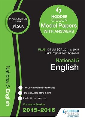 National 5 English 2015/16 SQA Past and Hodder Gibson Model Papers - SQA