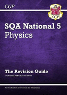 National 5 Physics: SQA Revision Guide with Online Edition: for the 2024 and 2025 exams