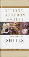 National Audubon Society Field Guide to Shells: North America