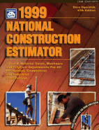 National Construction Estimator - Ogershok, Dave (Editor), and Phillips, Doug (Editor)