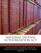National Defense Authorization ACT