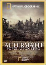 National Geographic: Aftermath - Population Zero