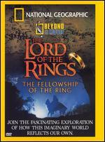 National Geographic: Beyond the Movie - The Lord of the Rings: The Fellowship of the Ring