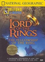 National Geographic: Beyond the Movie - The Lord of the Rings - 