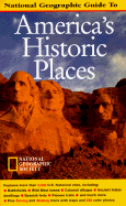 "National Geographic" Guide to America's Historic Places