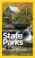 National Geographic Guide to State Parks of the United States