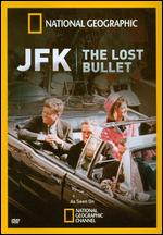 National Geographic: JFK - The Lost Bullet - 