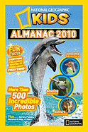 National Geographic Kids Almanac 2010