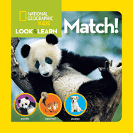 National Geographic Kids Look and Learn: Match!