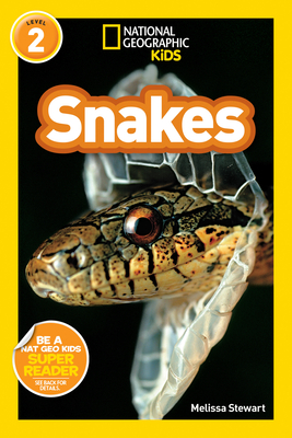 National Geographic Readers: Snakes! - Stewart, Melissa
