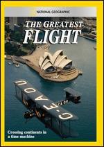 National Geographic: The Greatest Flight