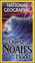 National Geographic: The Quest for Noah's Flood