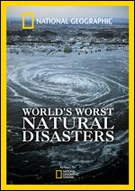 National Geographic: Top 10 Natural Disasters - 