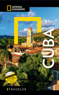 National Geographic Traveler: Cuba, 5th Edition