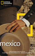 National Geographic Traveler: Mexico, 3rd Edition