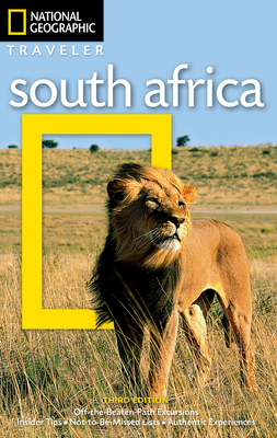 National Geographic Traveler: South Africa, 3rd Edition - Whitaker, Richard