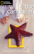 National Geographic Traveler: The Caribbean, Third Edition