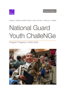 National Guard Youth Challenge: Program Progress in 2022-2023