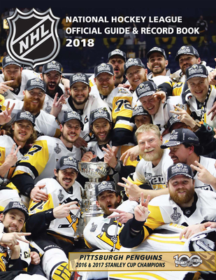 National Hockey League Official Guide & Record Book 2018 - National Hockey League