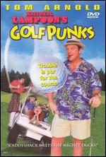 National Lampoon's Golf Punks - Guy Magar