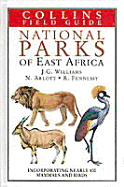National Parks of East Africa - Williams, John G, and Willimas, J G, and Arlott, N