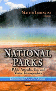 National Parks: Public Attitudes, Use & Visitor Demographics