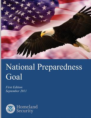 National Preparedness Goal - U S Department of Homeland Security