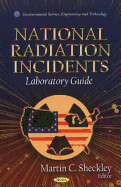 National Radiation Incidents: Laboratory Guide