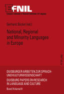 National, Regional and Minority Languages in Europe: Contributions to the Annual Conference 2009 of Efnil in Dublin - Ammon, Ulrich (Editor), and Stickel (Efnil), Gerhard (Editor)