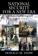 National Security for a New Era: Globalization and Geopolitics