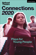 National Theatre Connections 2020: Plays for Young People