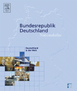 Nationalatlas Bundesrepublik Deutschland - Deutschland in Der Welt