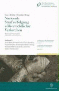 Nationale Strafverfolgung Volkerrechtlicher Verbrechen / National Prosecution of International Crimes: Band 6: Australien, China, England Und Wales, Russland Und Weissrussland, Turkei