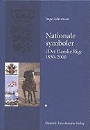 Nationale symboler i det danske rige 1830-2000