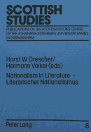 Nationalism in Literature - Literarischer Nationalismus: Literature, Language and National Identity. Third International Scottish Studies Symposium - Proceedings