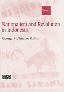 Nationalism & Revolution in Indonesia