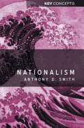 Nationalism - Smith, Anthony