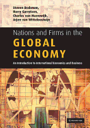 Nations and Firms in the Global Economy: An Introduction to International Economics and Business