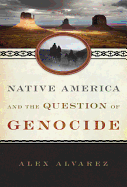 Native America and the Question of Genocide