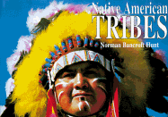 Native American Tribes - Hunt, Norman Bancroft