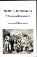 Native Californians : a theoretical retrospective