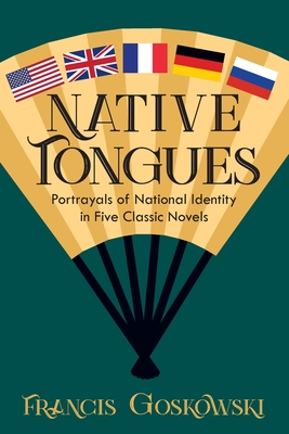 Native Tongues - Goskowski, Francis